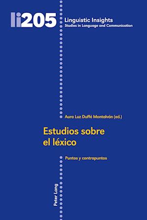 Estudios sobre el léxico; Puntos y contrapuntos