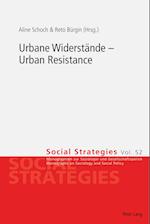 Urbane Widerstaende - Urban Resistance