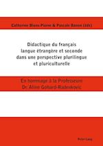 Didactique Du Français Langue Étrangère Et Seconde Dans Une Perspective Plurilingue Et Pluriculturelle