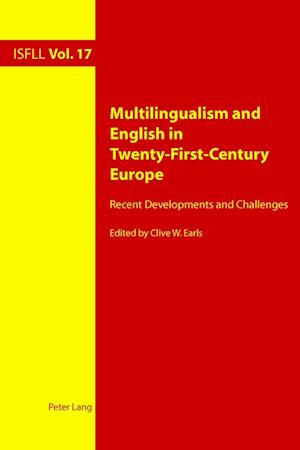 Multilingualism and English in Twenty-First-Century Europe