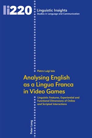 Analysing English as a Lingua Franca in Video Games