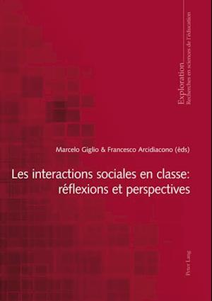 Les interactions sociales en classe : réflexions et perspectives