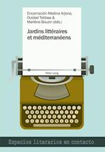 Jardins littéraires et méditerranéens
