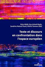 Texte et discours en confrontation dans l'espace européen