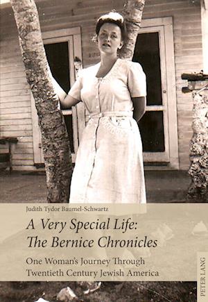 A Very Special Life: The Bernice Chronicles
