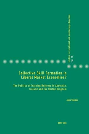 Collective Skill Formation in Liberal Market Economies?
