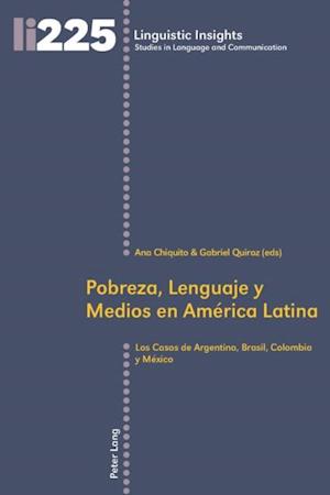 Pobreza, Lenguaje y Medios en América Latina