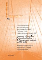 Langues et cultures dans l''internationalisation de l''enseignement supérieur au XXIe siècle