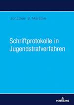 Schriftprotokolle in Jugendstrafverfahren