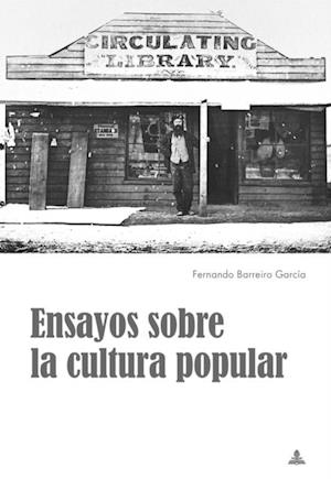 Ensayos sobre la cultura popular