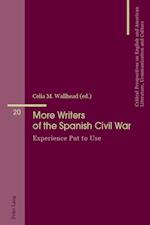 More Writers of the Spanish Civil War