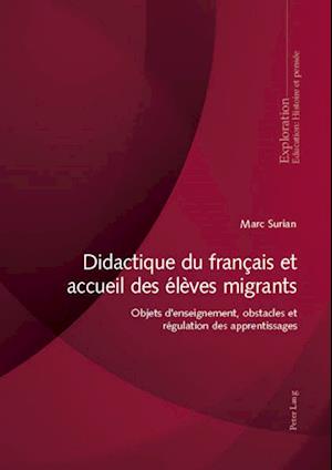 Didactique Du Francais Et Accueil Des Eleves Migrants