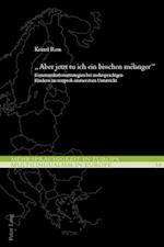 «Aber Jetzt Tu Ich Ein Bisschen Mélanger»