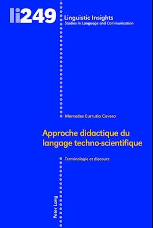 Approche Didactique Du Langage Techno-Scientifique