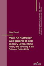 Voss: An Australian Geographical and Literary Exploration