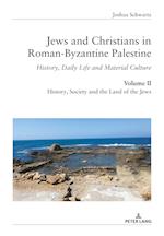 Jews and Christians in Roman-Byzantine Palestine (vol. 2)