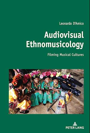 Audiovisual Ethnomusicology