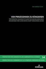 Von Prinzessinnen zu Koeniginnen