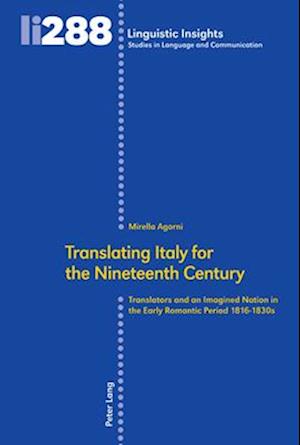 Translating Italy for the Nineteenth Century