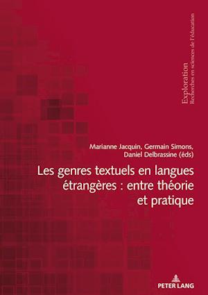 Les Genres Textuels En Langues Étrangères: Entre Théorie Et Pratique