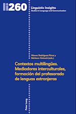 Contextos Multilinguees. Mediadores Interculturales, Formación del Profesorado de Lenguas Extranjeras