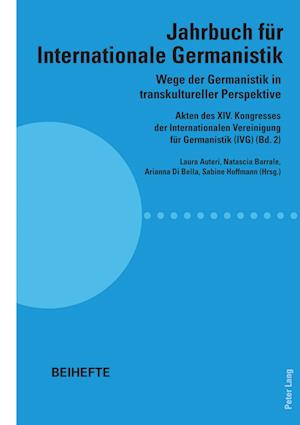 Wege Der Germanistik in Transkultureller Perspektive