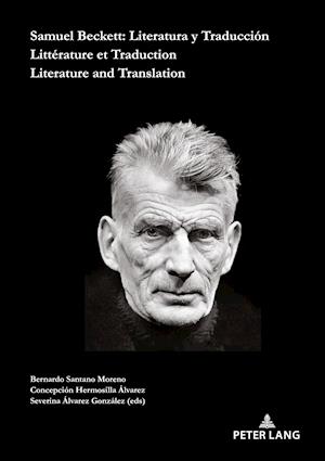 Samuel Beckett: Literatura y Traducción / Littérature et Traduction /Literature and Translation