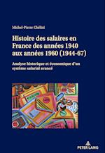Histoire Des Salaires En France Des Années 1940 Aux Années 1960 (1944-67)
