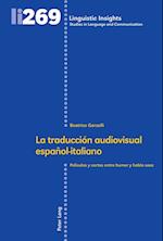 La Traduccion Audiovisual Espanol-Italiano