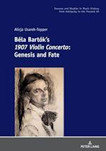 Bela Bartok's 1907 Violin Concerto
