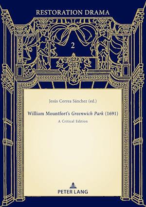 William Mountfort's Greenwich Park (1691)