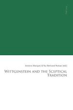 Wittgenstein and the Sceptical Tradition