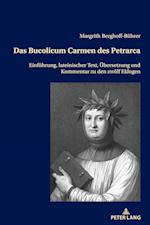 Das Bucolicum Carmen Des Petrarca