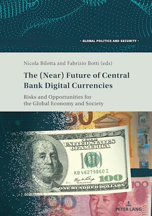 The (Near) Future of Central Bank Digital Currencies