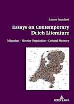 Essays on Contemporary Dutch Literature