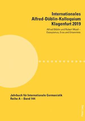 Internationales Alfred-Doeblin-Kolloquium Klagenfurt 2019