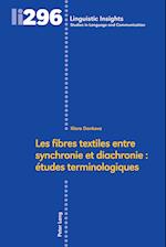 Les fibres textiles entre synchronie et diachronie