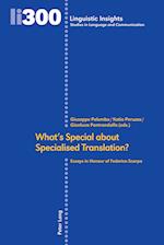 What's Special about Specialised Translation?