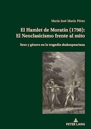 El Hamlet de Moratín (1798)