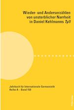 Wieder- und Anderserzählen von unsterblicher Narrheit in Daniel Kehlmanns Tyll