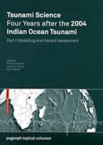 Tsunami Science Four Years After the 2004 Indian Ocean Tsunami