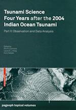 Tsunami Science Four Years After the 2004 Indian Ocean Tsunami