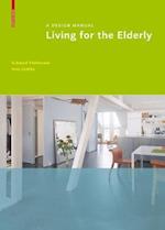 Living for the Elderly