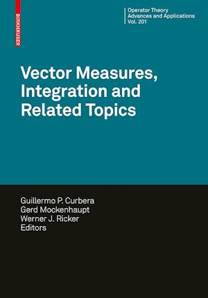 Vector Measures, Integration and Related Topics