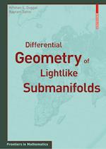 Differential Geometry of Lightlike Submanifolds