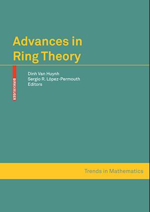 Advances in Ring Theory