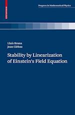 Stability by Linearization of Einstein's Field Equation