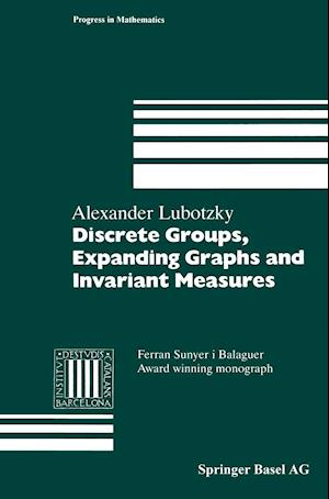 Discrete Groups, Expanding Graphs and Invariant Measures