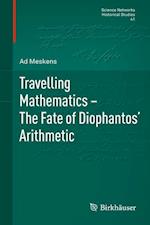 Travelling Mathematics - The Fate of Diophantos' Arithmetic