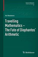 Travelling Mathematics - The Fate of Diophantos' Arithmetic